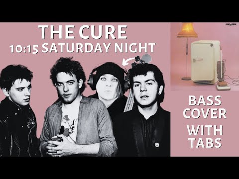 Subject: TAB: 10: 15 Saturday Night - The Cure. - Cure