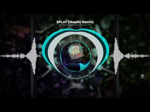 Virus Syndicate x Dope D.O.D. x Franky Nuts - SPLAT (SkaaRz Remix) [OFFICIAL AUDIO]