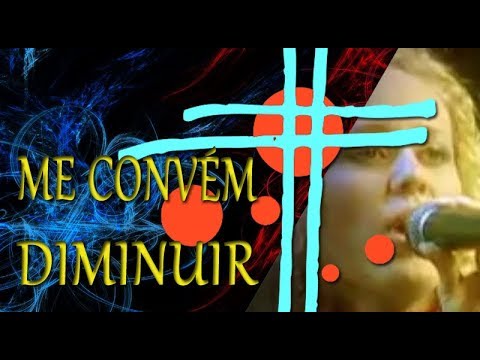 ME convém diminuir | Fonte da Vida