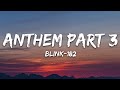 blink-182 - ANTHEM PART 3 (Lyrics)