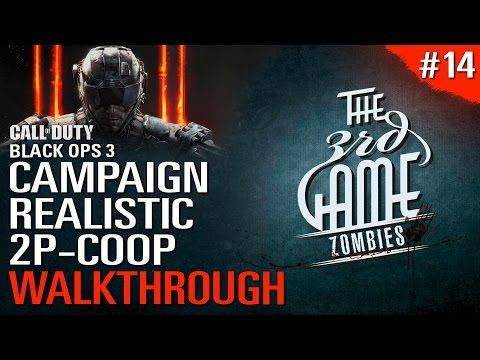 BLACK OPS 3 CAMPAIGN #14 REALISTIC - CO-OP WALKTHROUGH | Mission "Life"