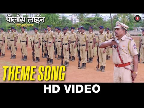 Police Line Theme Song| Adarsh Shinde | Santosh Juvekar & Mansi Naik