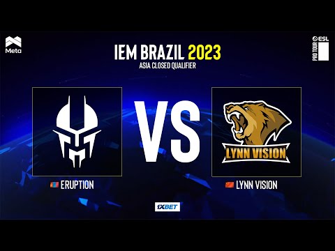 ERUPTION vs LVG | IEM Brazil | Asian Closed Qualifier | MN cast