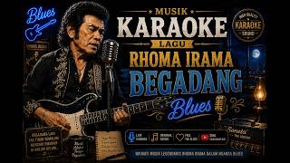 Download lagu RHOMA IRAMA - BEGADANG (KARAOKE BLUES DANGDUT) mp3
