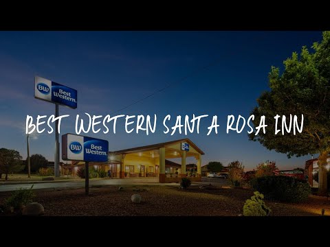 Best Western Santa Rosa Inn Review - Santa Rosa , United States of America