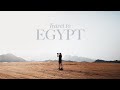 EGYPT SHORT TRAVEL FILM