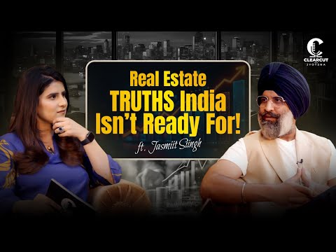 The REAL Estate Mistake Indians Are Making Today | Investments | Clear Cut With Jyostna