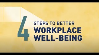 4 Steps to better Workplace Mental Well-being