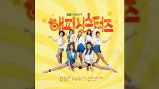 BP RANIA -  LOOK AT ME(해피시스터즈 OST Part.1)