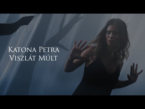 Katona Petra - Viszlát Múlt (Official Music Video) / A DAL 2021