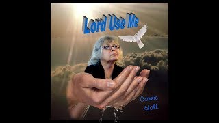 Connie Hall-Interview on new Release - Lord Use Me