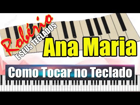Ana Maria - Robério e seus Teclados