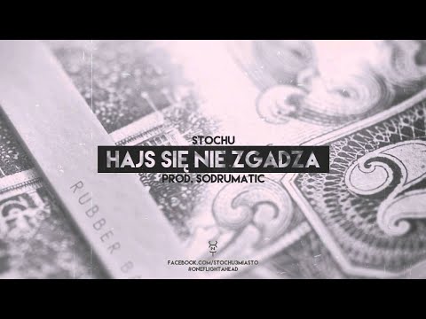 Stochu - Hajs się nie zgadza (prod. SoDrumatic) OFA#5