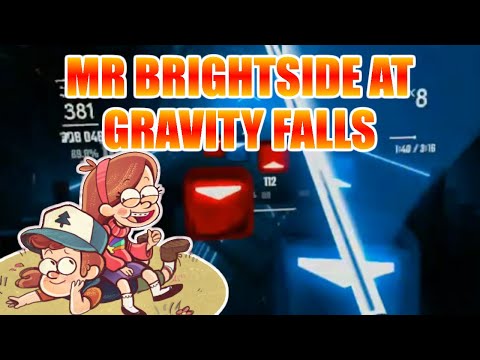 Beat Saber | Mr. Brightside At Gravity Falls - Gravity Falls / The Killers (Mashup)
