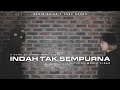 Stand Here Alone - Indah Tak Sempurna (Cover by Azrin Erisa X @asepbalonofficial)