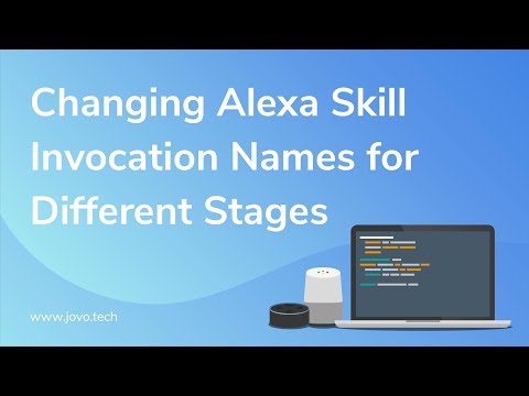 Change your Alexa Skill Invocation Name for Different Stages