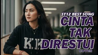 Download lagu ST12 – Cinta Tak Direstui | Cover Emosional Versi Kasihkulantir mp3