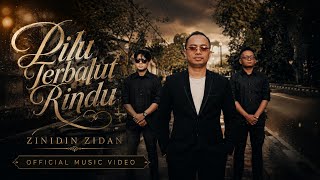 Download lagu Pilu Terbalut Rindu - Zinidin Zidan    mp3