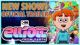 Official Trailer | Elliott from Earth | Cartoon Network