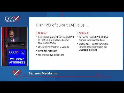 Case #5  Case of MV STEMI: Culprit Only or Complete Revascularization - Sameer Mehta, MD