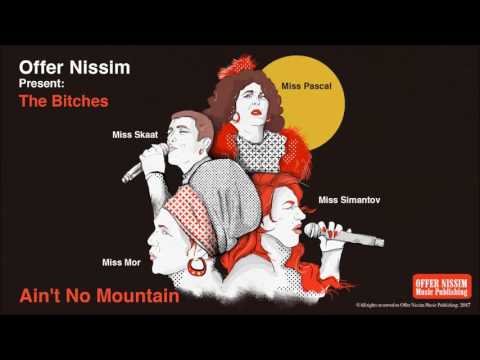 Video Ain't No Mountain (Audio) de Offer Nissim