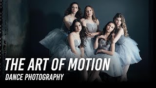 Fine Art Dance Photography: The Art of Motion