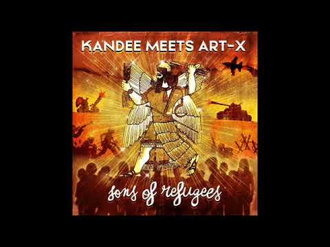 Kandee ftArt X   Sons of Refugees