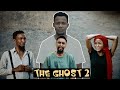 THE GHOST Part 2 YawaSkits Episode 84