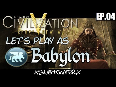 Civ 5 - Babylon -  Timing Is Everything [P4]