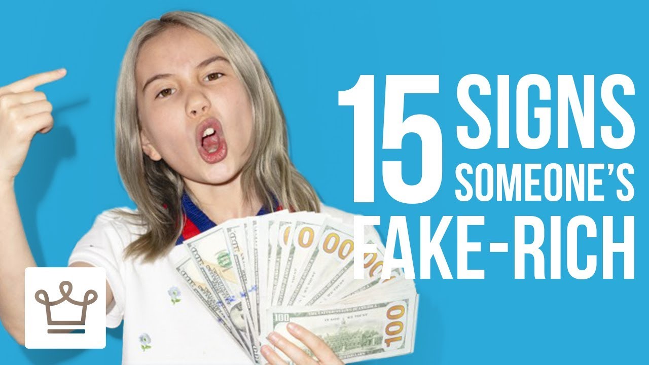 15 Signs Someone Is FAKE RICH