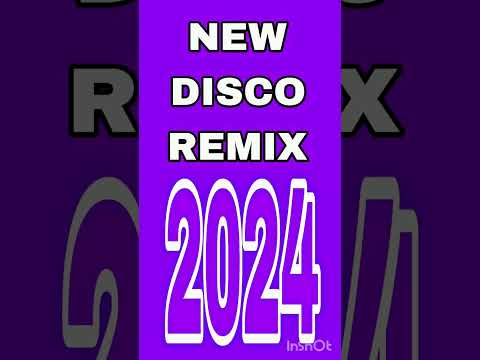 new Disco remix 2024