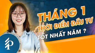 Hiệu ứng tháng Giêng – nhà đầu tư có kiếm được tiền ở thị trường Việt Nam?