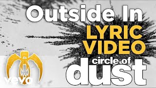 Circle of Dust - Outside In