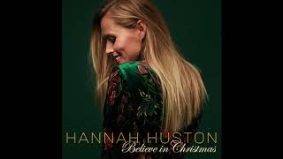 Oh Holy Night - Hannah Huston (audio)