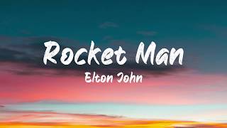Elton John - Rocket Man (Lyrics) | BUGG Lyrics