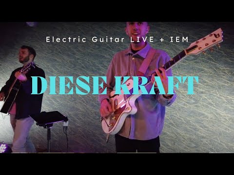 DIESE KRAFT (G) - Hillsong Deutschland | ICF Reutlingen Celebration | IEM Mix