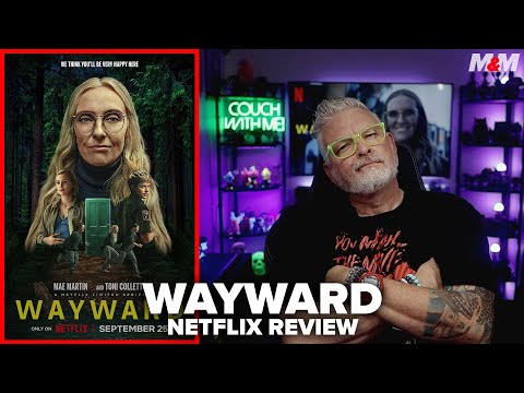 Wayward (2025) Netflix Review