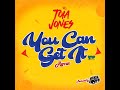 The Hot New Bigg Robb Remix By Toia Jones - You Can get It.