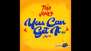 The Hot New Bigg Robb Remix By Toia Jones - You Can get It.