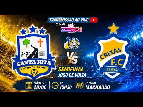 AO VIVO | SANTA RITA FC X CRIXÁS FC | JOGO DE VOLTA - SEMIFINAL | COPÃO TOCANTINS 2026 | REGIÃO SUL