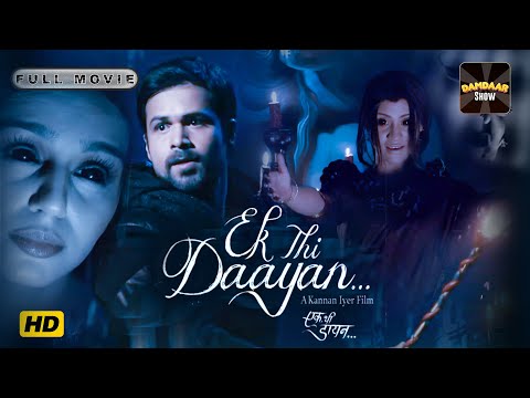 Ek Thi Daayan Full Hindi Movie | एक थी डायन | Horror | Emraan Hashmi | Huma Qureshi | HD