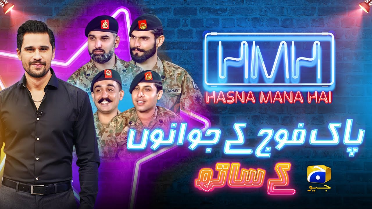 Hasna Mana Hai With Tabish Hashmi | Pak Army Soldiers Special Interview | Episode 02 | Har Pal Geo