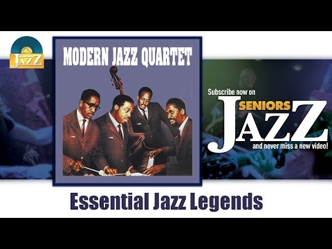 Modern Jazz Quartet - Essential Jazz Legends (Full Album / Album complet)