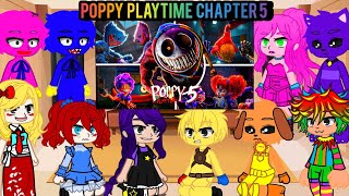 Poppy Playtime React To Chapter 5  ||• POPPY PLAYTIME REACT TO POPPY PLAYTIME CHAPTER 5