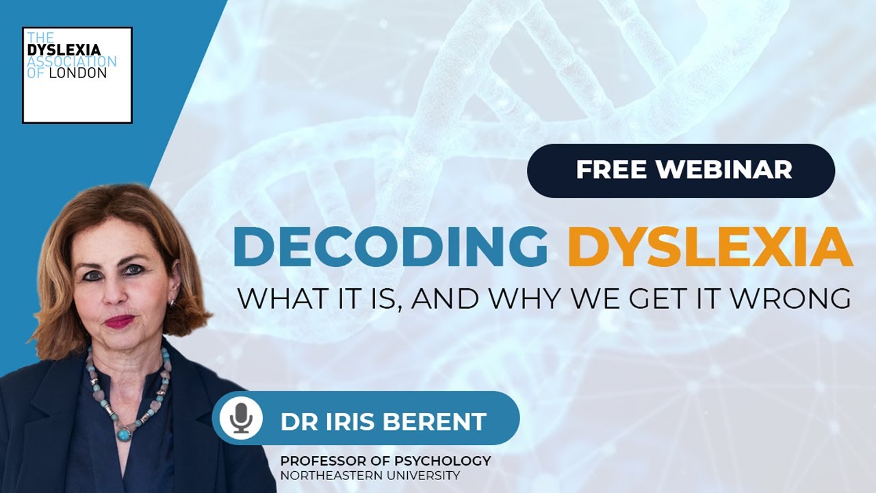 DECODING DYSLEXIA - What it is, and why we get it wrong with Dr Iris Berent