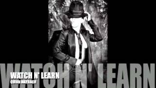 Rihanna - Watch N Learn (Remix)