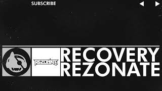 [Electronic] - Rezonate - Recovery [Prelude EP]