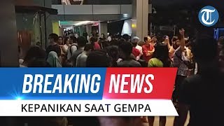 BREAKING NEWS Video Detik-detik Kepanikan Warga saat Gempa di Banten, Warga Berhamburan Keluar