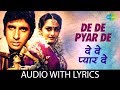 De De Pyaar De With Lyrics दे दे प्यार दे गाने के बोल Sharaa