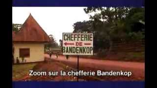 preview picture of video 'Zoom sur la Chefferie Bandenkop'